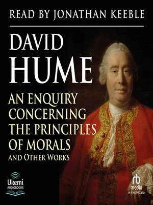 cover image of An Enquiry Concerning the Principles of Morals and Other Works